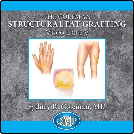 Coleman Fat Grafting Breast, Body, Hand - Volume 1