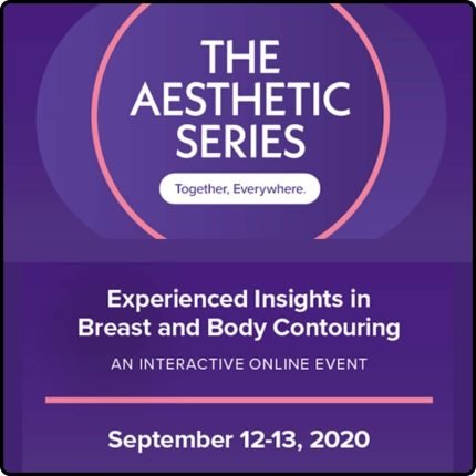The Aesthetic Society Series Experienced Insights in Breast and Body Contouring 2020