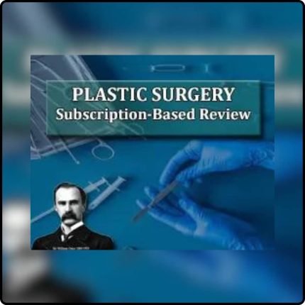 The Osler Plastic Surgery 2023 Subscription-Based Review