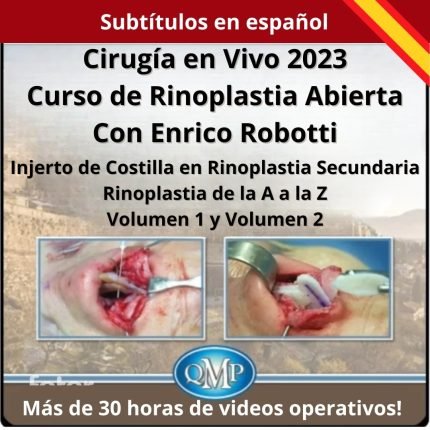 Curso de Rinoplastia Abierta con Cirugía en Vivo 2023 con Enrico Robotti