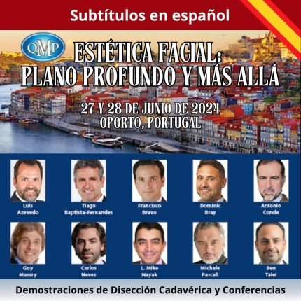 Estética Facial: Plano Profundo y Más Allá 2024 – Demostraciones de Disección en Cadáver y Conferencias